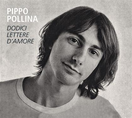 Pippo Pollina - Dodici Lettere D'amore