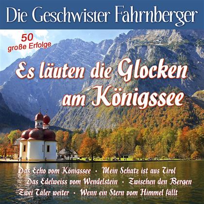 Geschwister Fahrnberg - Es Läuten Die Glocken Am König (2 CDs)