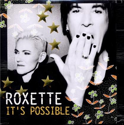 Roxette - It's Possible