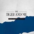 Tiger & Me - Silent City