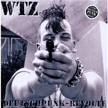 Wtz - Deutschpunk-Revolte