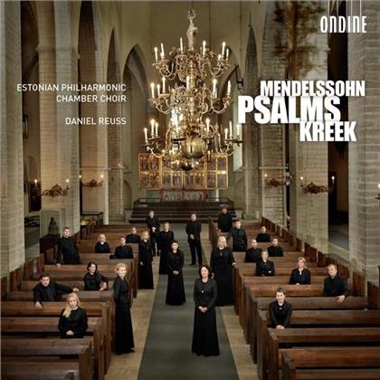 Reuss Daniel / Estonian Philharmonic Ch. & Mendelssohn / Kreek - Psalmen