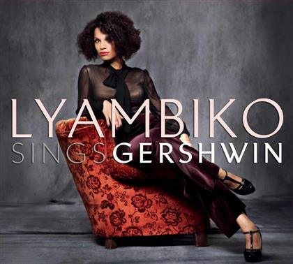 Lyambiko & George Gershwin (1898-1937) - Sings Gershwin - Bonustracks