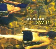 Joel Miller - Swim