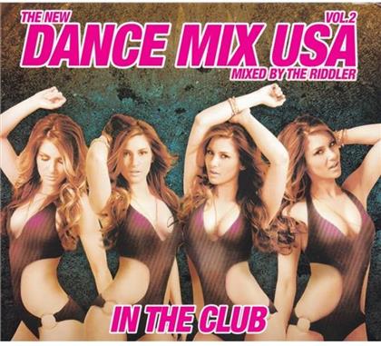 Riddler - Dance Mix Usa: In The Club 2