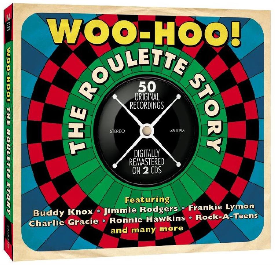 Woo Hoo - The Roulette Story 2 CDs