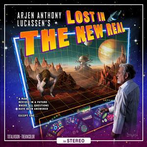 Arjen Anthony Lucassen - Lost In The New Real (2 CDs + 2 LPs)