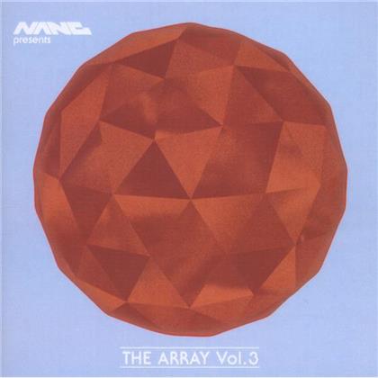 Nang Presents: The Array - Vol. 3