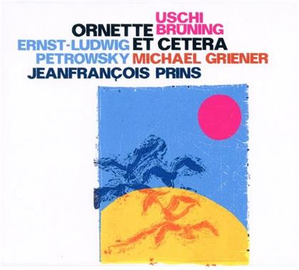 Uschi Brüning - Ornette Et Cetera