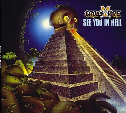 Crossfire - See You In Hell (New Edition)