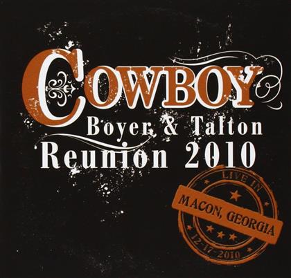 The Cowboy - Boyer & Talton: Cowboy Reunion 2010