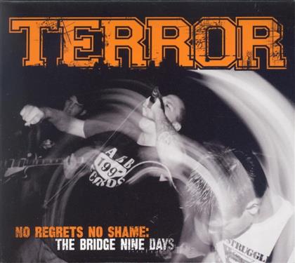 Terror - No Regrets No Shame: B9 Days (CD + DVD)