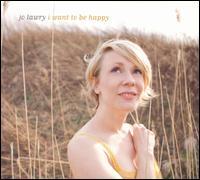 Jo Lawry - I Want To Be Happy
