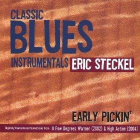 Eric Steckel - Early Pickin'