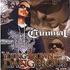 Mr. Criminal - Young Brown & Dangerous