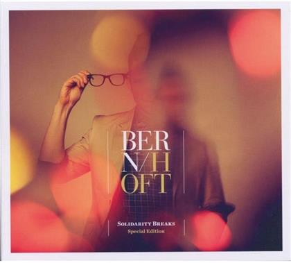 Bernhoft - Solidarity Breaks (New Version)
