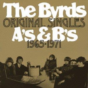 The Byrds - Original Singles A's & B's (Japan Edition, 2 CDs)
