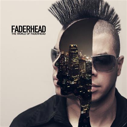 Faderhead - World Of Faderhead