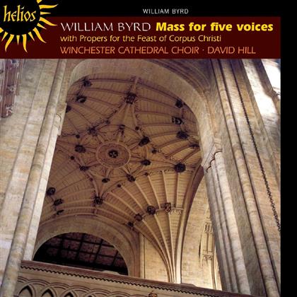 Hill David / Winchester Cathedral Choir & William Byrd (1543-1623) - Mass For Five Voices / Ego Sum Panis Vi.