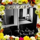 The Cribs - In The Belly Of The Brazen Bull (CD + DVD)