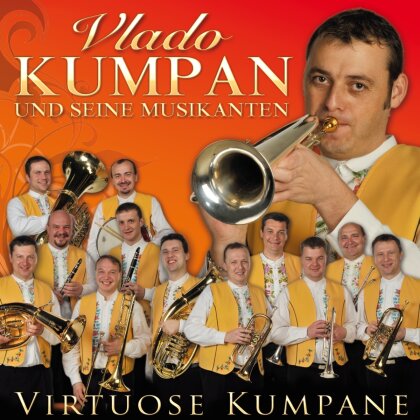 Vlado Kumpan - Virtuose Kumpane