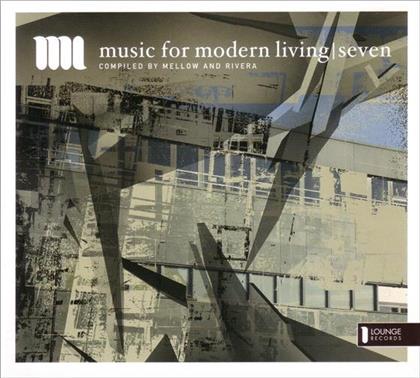 Music For Modern Living - Vol. 7 - New Version