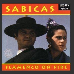 Sabicas - Flamenco On Fire (Versione Rimasterizzata)