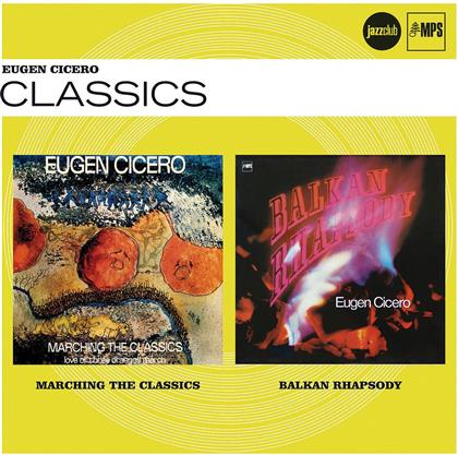 Eugen Cicero - Marching The Classics