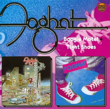 Foghat - Boogie Motel/Tight Shoes