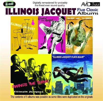 Illinois Jacquet - 5 Classic Albums (2 CD)