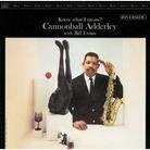Adderley Cannonball/Evans Bill - Know What I Mean - Reissue (Japan Edition)