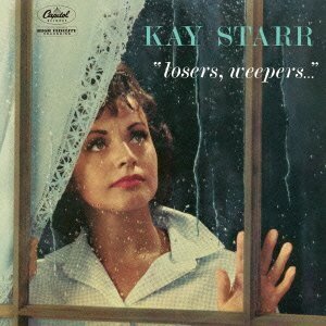 Kay Starr - Losers Weepers - Papersleeve (Japan Edition)