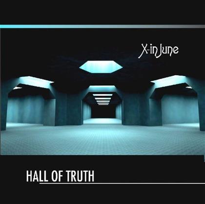 X-In June - Hall Of Truth
