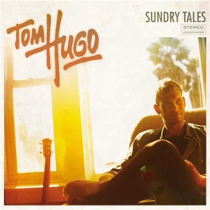 Tom Hugo - Sundry Tales