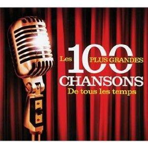 100 Plus Grandes Chansons - De Tous Les Temps (5 CDs)