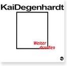 Kai Degenhardt - Weiter Draussen