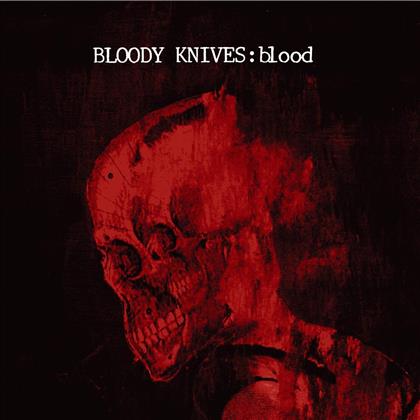 Bloody Knives - Blood