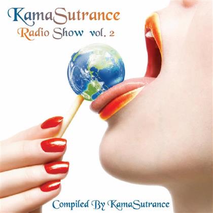 Kamasutrance - Radio Show - Vol. 2