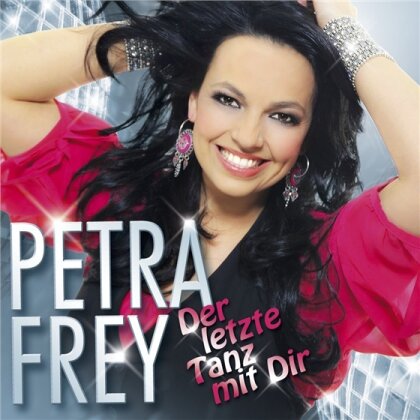 Petra Frey - Der Letzte Tanz Mit Dir