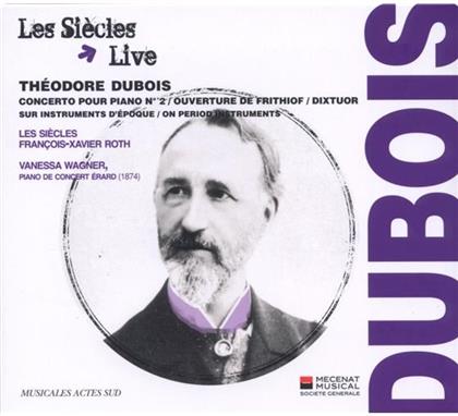 Vanessa Wagner & Theodore Dubois (1837-1924) - Konzert Fuer Klavier Nr2, Ouver