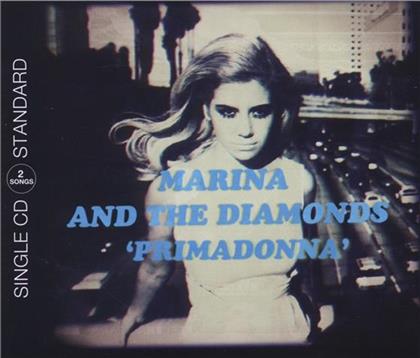 Marina & The Diamonds - Primadonna - 2 Track