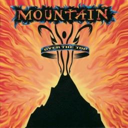 Mountain - Over The Top (2 CDs)