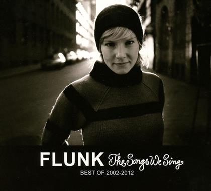 Flunk - Songs We Sing