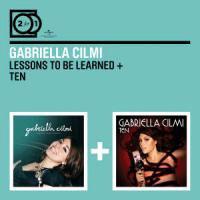 Gabriella Cilmi - Lessons To Be Learned/Ten (2 CDs)
