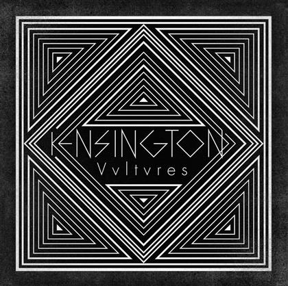 Kensington - Vultures