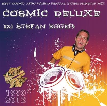 DJ Stefan Egger - Cosmic Deluxe