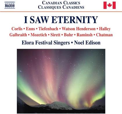 Elora Festival Singe & Various - I Saw Eternity