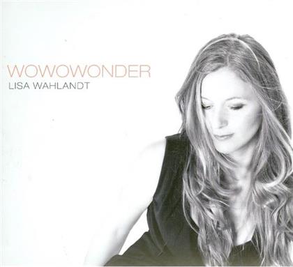 Lisa Wahlandt - Wowowonder