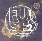 F.U.S.E. - Vol.1 & 2