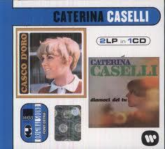 Caterina Caselli - 2Lp In 1Cd: Casco D'oro/Diamoci Del Tu